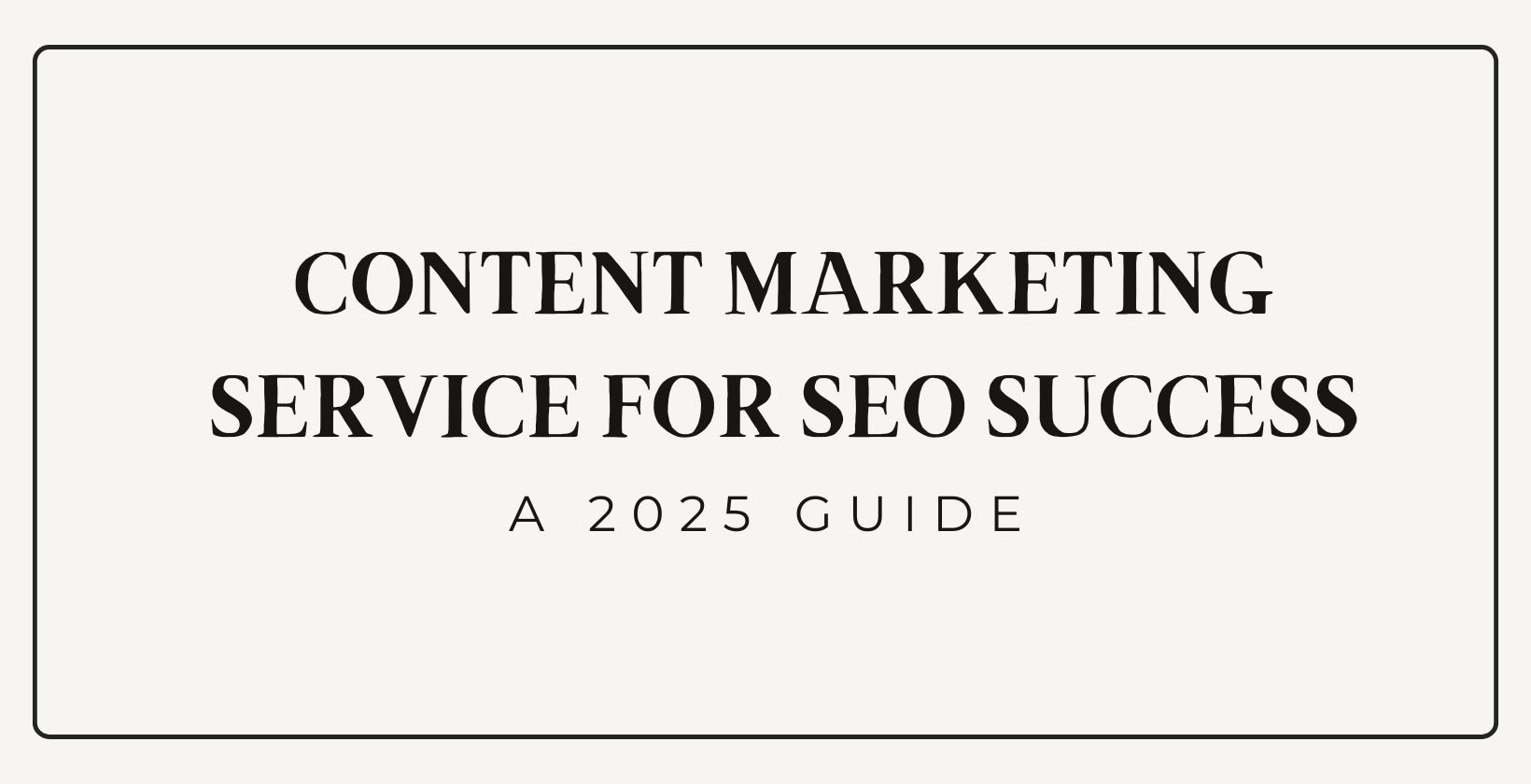 Content Marketing Service for SEO Success